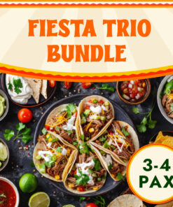 'Fiesta Trio' Gather and Share Set (2-3 Pax)